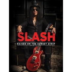 史萊許(Slash) - Raised On The Sunset Strip 純音樂紀錄