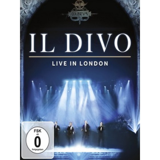 美聲男伶(IL DIVO) - Live in London 演唱會