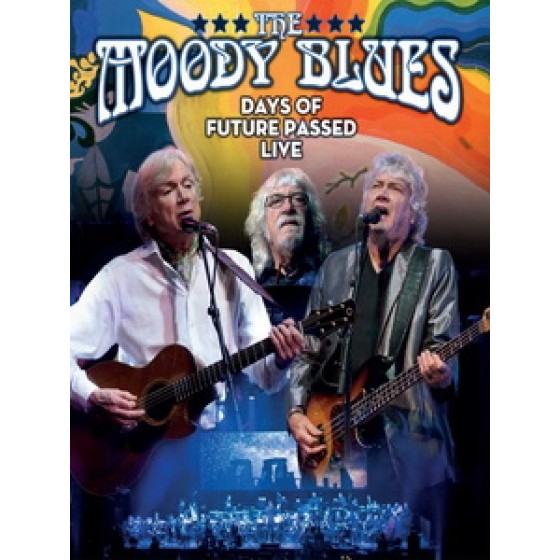 憂鬱藍調合唱團(The Moody Blues) - Days of Future Passed Live 演唱會