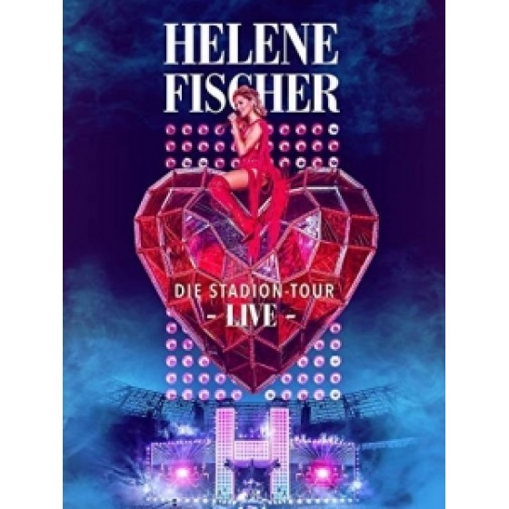 海蓮娜費雪-體育場巡迴演唱現場（Helene Fischer-Live-Die Stadion-Tour)