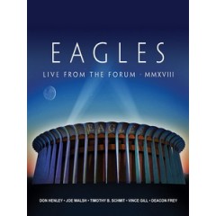 老鷹合唱團(Eagles) - Live from the Forum MMXVIII 演唱會