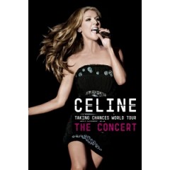 席琳狄翁 為愛冒險 世界巡迴演唱會(Celine Dion Taking Chances World Tour THE CONCERT)