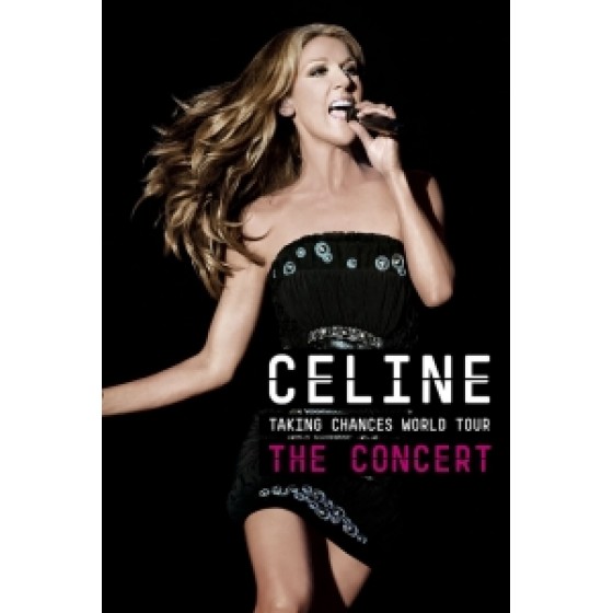 席琳狄翁 為愛冒險 世界巡迴演唱會(Celine Dion Taking Chances World Tour THE CONCERT)