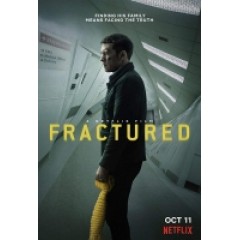 [英] 斷線 (Fractured) (2019) [搶鮮版]