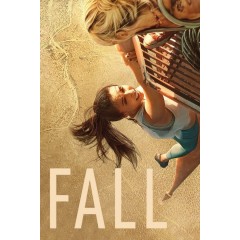 [英] 墜落 / 墜 Fall (2022)+全部花絮