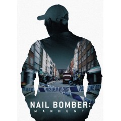 [英]倫敦釘子炸彈案：全面緝兇 （The Nailbomber）(2021)