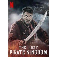 [英]失落的海盜王國 The Lost Pirate Kingdom (2021)[Disc *2]