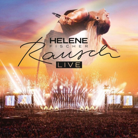 海倫・菲舍爾 慕尼黑2022演唱會 Helene Fischer Rausch Live 2022+ 保留全部花絮