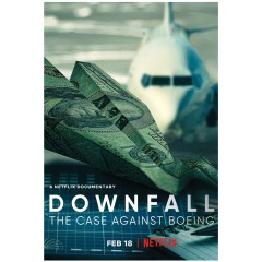 [英]  墜：波音大調查 Downfall: The Case Against Boeing (2022)