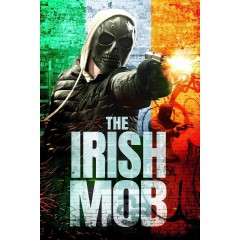 [英] 愛爾蘭黑幫 The Irish Mob (2023)