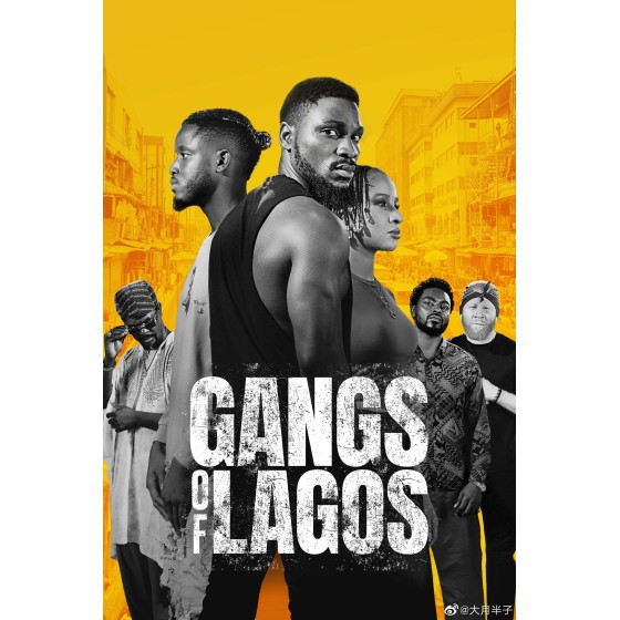 [英] 拉各斯黑幫 Gangs of Lagos (2023)