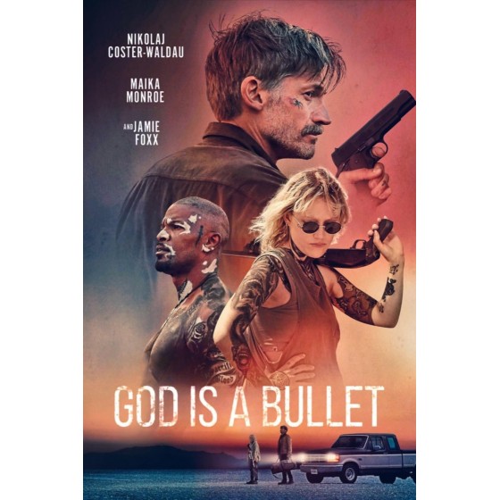 [英] 子彈就是上帝 God Is a Bullet (2023)