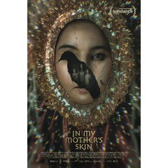 [菲] 母親的皮下 / 兇靈夜媽媽 In My Mother's Skin (2023)