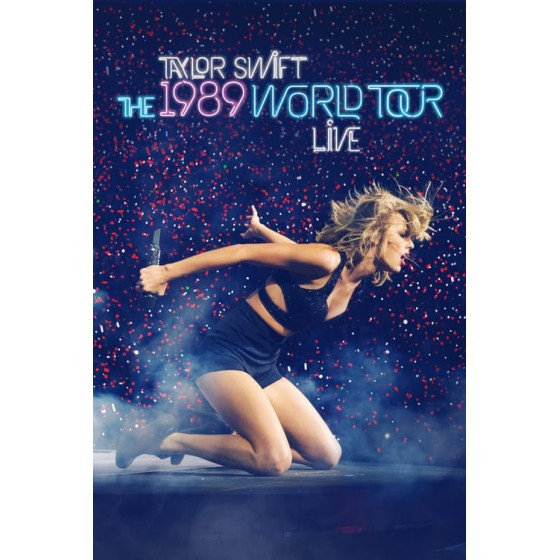 泰勒·斯威夫特：1989世界巡回演唱會 Taylor Swift: 1989 World Tour Live (2015)