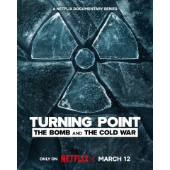 [英] 轉折點：原子彈與冷戰 Turning Point: The Bomb and the Cold War (2024) [Disc *2]