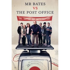 [英] 貝茨先生訴郵局 Mr Bates vs. The Post Office (2024)