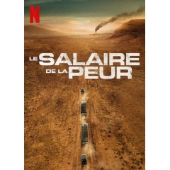 [英]恐懼的代價 Le Salaire de la peur (2024)