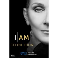 [英] 病後重生：席琳·迪翁 / 這就是我：席琳·狄翁 I Am: Celine Dion (2024)