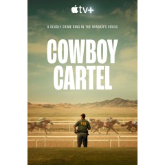 [英] 反黑牛仔 第一季 Cowboy Cartel Season 1 (2024)