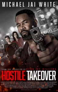 [英] 暴力接管 Hostile Takeover (2025)